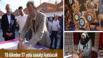 21. ULUSLARARASI GELENEKSEL EL SANATLARI FESTİVALİ 7 EYLÜL'DE BAŞLIYOR...